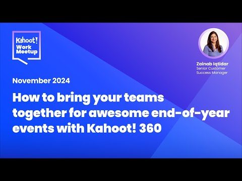 Create awesome end-of-year events with Kahoot! 360 | Kahoot! WorkMeetup