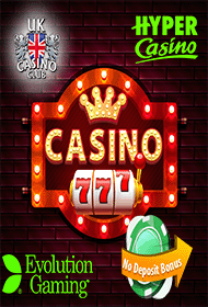 Hyper Casino Evolution Gaming No Deposit Bonus  gamblesites.net